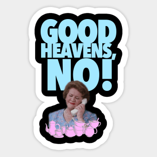 KEEPING UP APPEARANCES Sticker